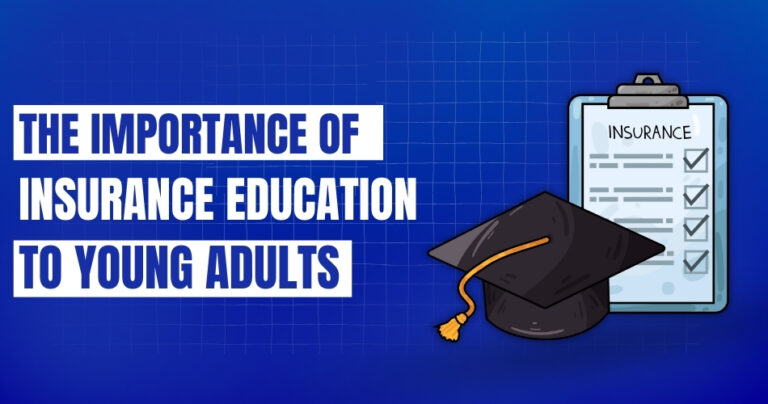 The Importance of Insurance Education to Young Adults